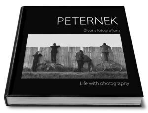 Knjiga PETERNEK: Foto monografija - Život s fotografijom, Life with photography